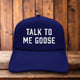 Top Gun Talk To Me Goose Tom Cruise Retro Trucker Hat