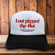 I Out Pizza'd The Hut Pizza Hut Parody Hat
