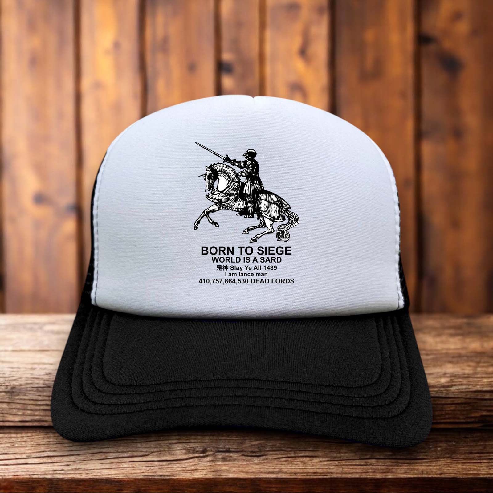 Born To Siege World Is A Sard trucker hat with foam front panel and mesh back by Retro Roots Headwear