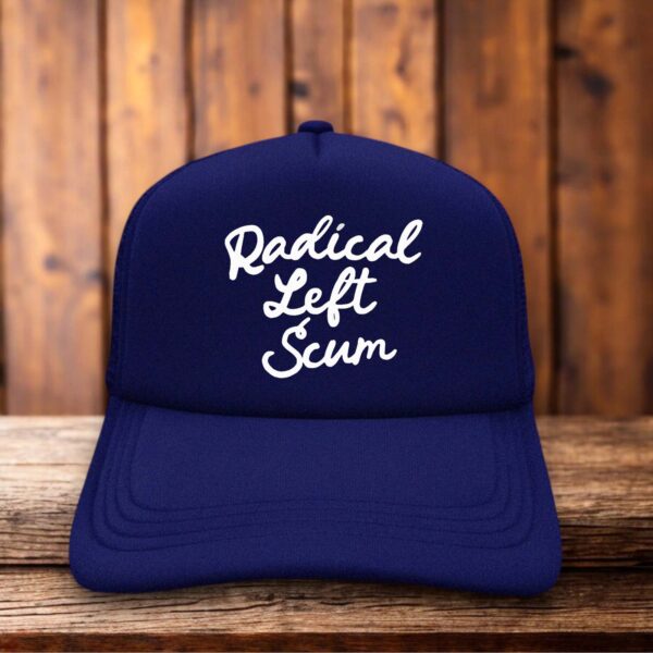 Radical Left Scum Trucker Hat political retro snapback by Retro Roots Headwear