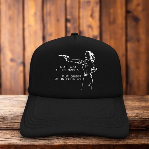 Not Gay As In Happy Queer Pride Trucker Hat bold LGBTQ retro snapback by Retro Roots Headwear